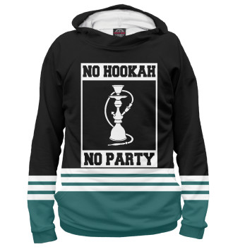 Худи No Hookah No Party