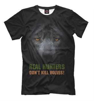 Футболка для мальчиков Real hunters don't kill volves!