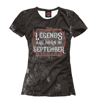 Футболка для девочек Legends Are Born In September
