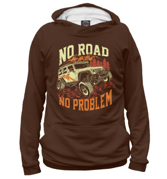 Худи No Road, No Problem