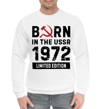 Мужской Хлопковый свитшот Born In The USSR 1972 Limited