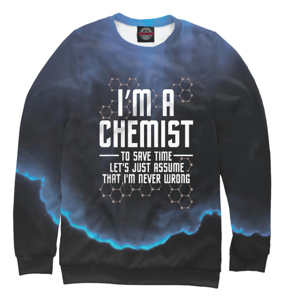 Свитшот Im A Chemist Chemistry для девочек 