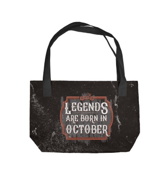 Пляжная сумка Legends Are Born In October