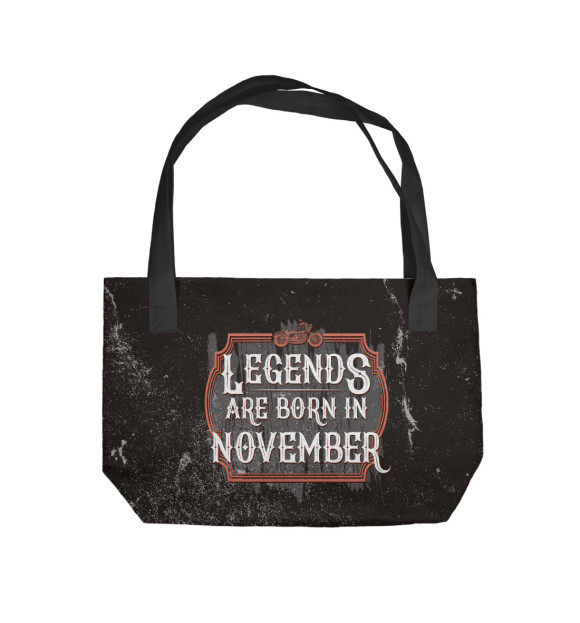  Пляжная сумка Legends Are Born In November