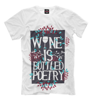 Футболка для мальчиков Wine is a bottled poetry