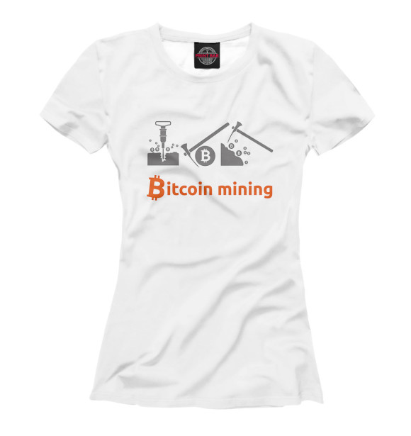 Женская Футболка Bitcoin Mining