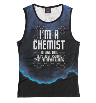 Майка для девочек Im A Chemist Chemistry