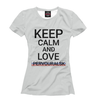 Футболка для девочек Keep calm Pervouralsk