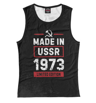 Женская Майка Made In 1973 USSR