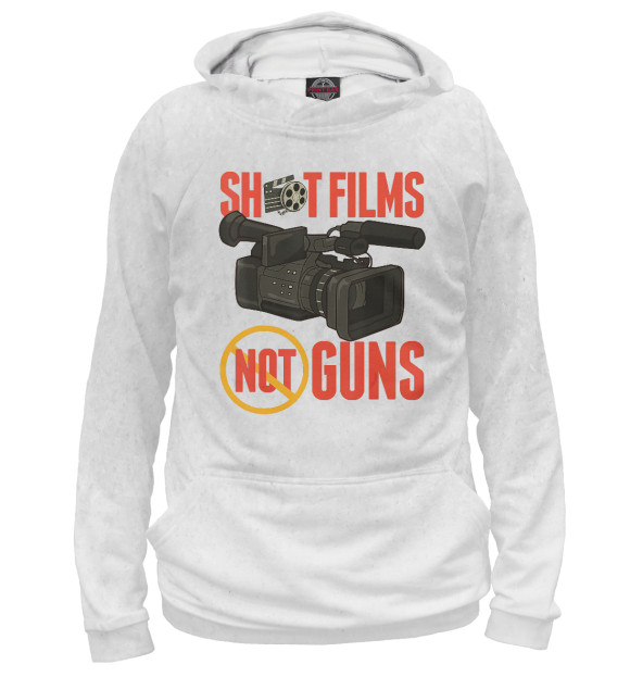 Женское Худи Shoot Films Not Guns