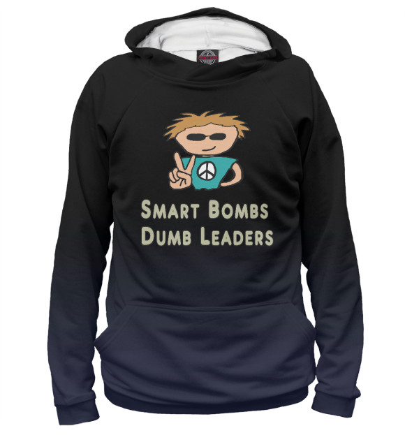 Худи Smart Bombs Dumb Leders для мальчиков 