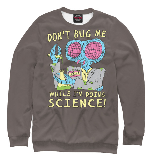 Свитшот Don't bug me while I'm doing science! для мальчиков 