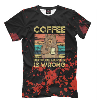 Футболка Coffee Because Murder Wrong
