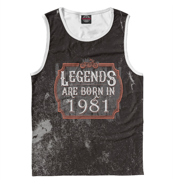 Майка Legends Are Born In 1981 для мальчиков 