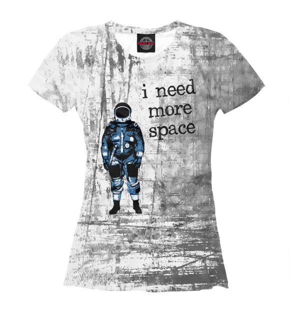 Футболка I Need More Space Astronaut для девочек 
