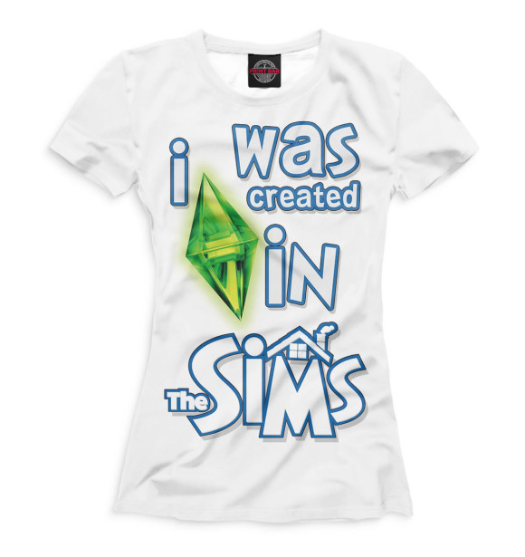 Футболка I Was Created in Sims для девочек 