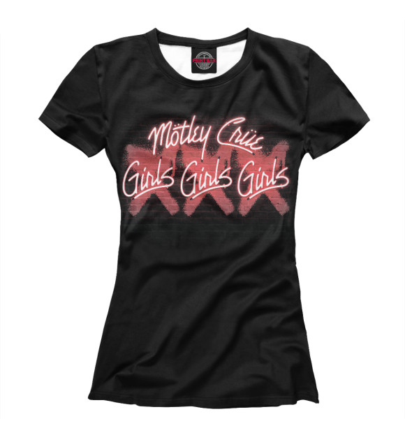 Футболка Motley Crue - Girls, Girls, Girls для девочек 