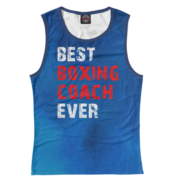 Майка Best boxing coach ever для девочек 