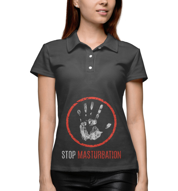 Женское Поло Stop Masturbation