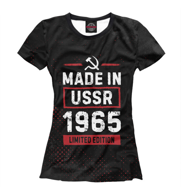 Футболка Made In 1965 USSR для девочек 