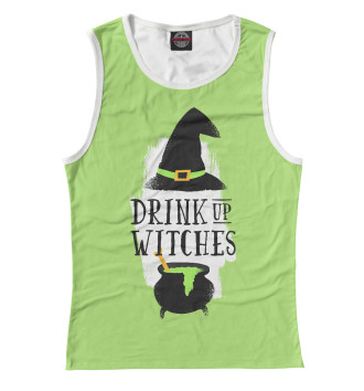 Женская Майка Drink Up Witches