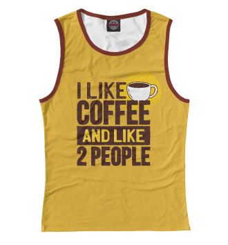 Майка Я люблю кофе и еще двух людей