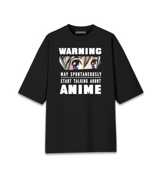 Женская Хлопковая футболка оверсайз Warning Anime