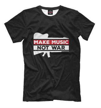 Мужская Футболка Make Music not war