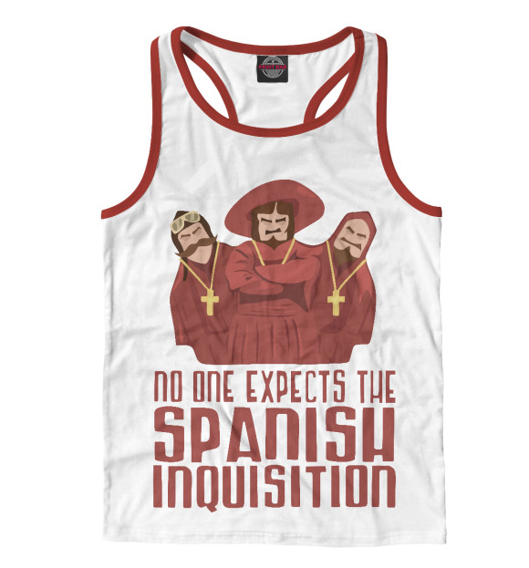 Мужская Борцовка No one expects the Spanish inquisition