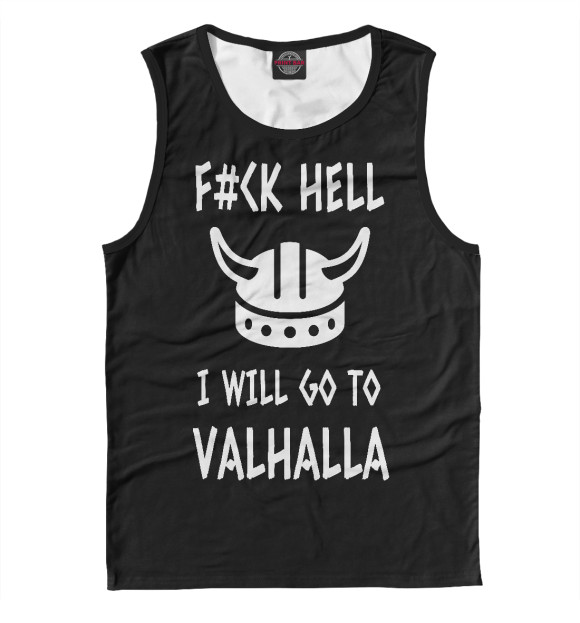 Майка Викинги - i will go to Valhalla для мальчиков 