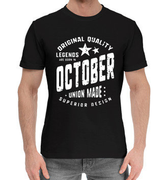 Мужская Хлопковая футболка Legends are rorn in October