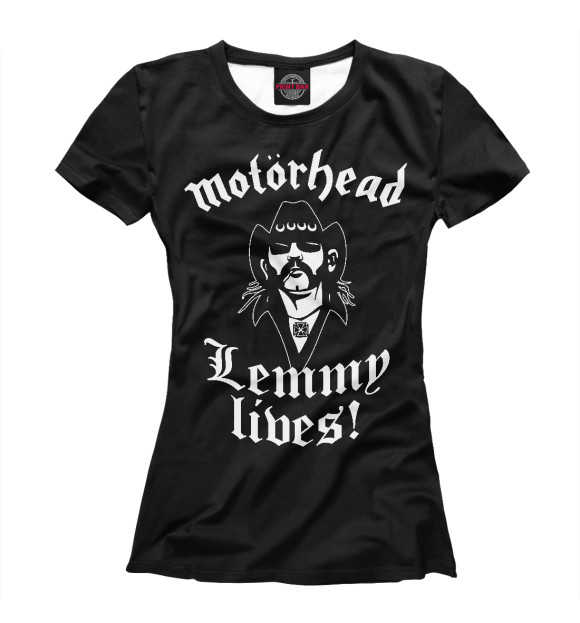 Футболка Motorhead. Lemmy Lives. для девочек 