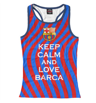Женская Борцовка Keep Calm and Love Barca
