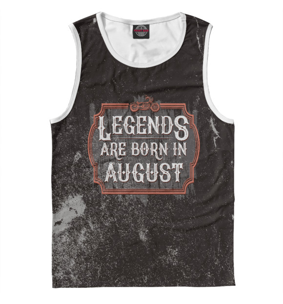 Майка Legends Are Born In August для мальчиков 