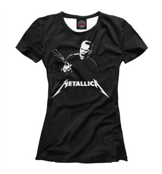 Женская Футболка Metallica. James Hetfield