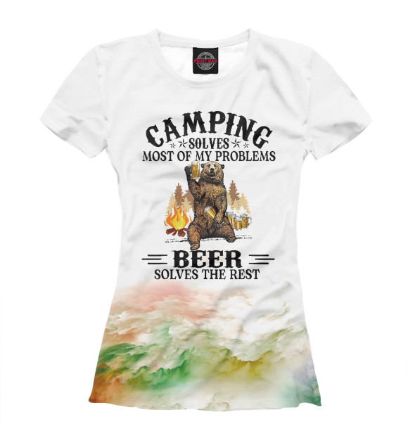 Футболка Camping Solves Most Of Beer для девочек 