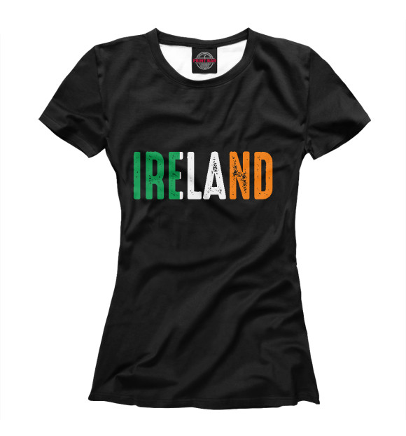 Женская Футболка IRELAND - ИРЛАНДИЯ