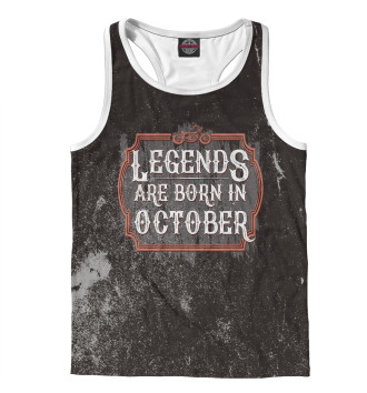 Мужская Борцовка Legends Are Born In October