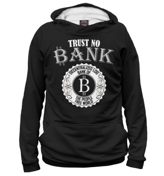 Мужское Худи Trust No Bank, Bitcoin