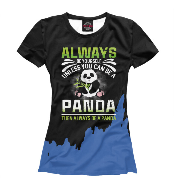 Футболка Always Be Yourself Panda для девочек 