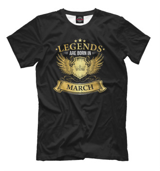 Футболка Legends Are Born In March