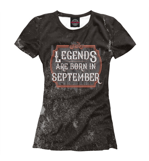 Футболка Legends Are Born In September для девочек 