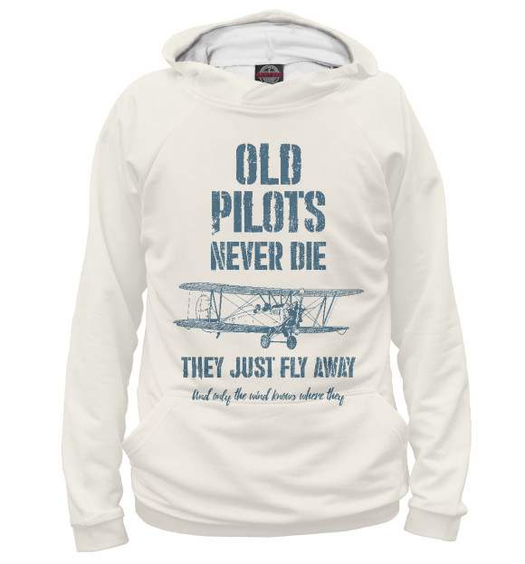 Худи Старые пилоты не умирают для мальчиков 