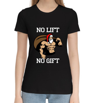 Хлопковая футболка No Lift, No Gift
