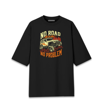 Хлопковая футболка оверсайз No Road, No Problem
