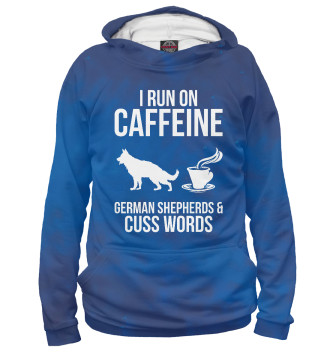 Худи для девочек I Run On Caffein Shepherd