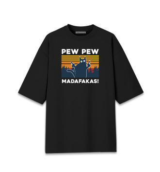Хлопковая футболка оверсайз Pew pew madafakas!