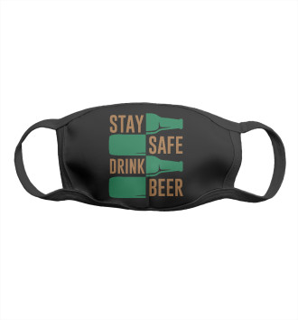 Маска для мальчиков Stay safe drink beer