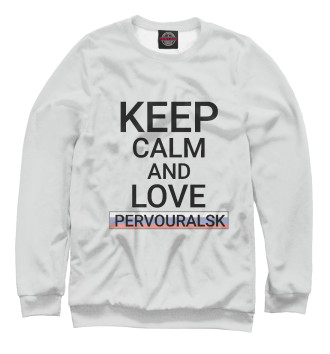 Свитшот для девочек Keep calm Pervouralsk