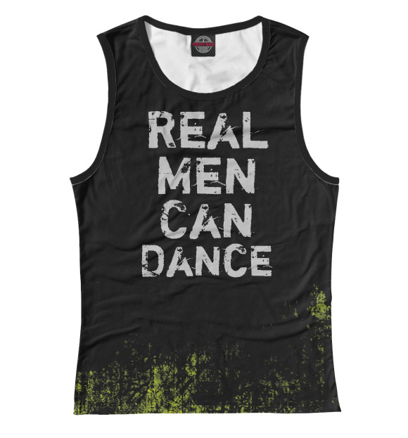 Майка Real Men Can Dance для девочек 